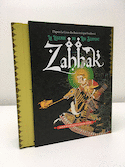 Zahhak : la légende du roi serpent [ancienne édition]